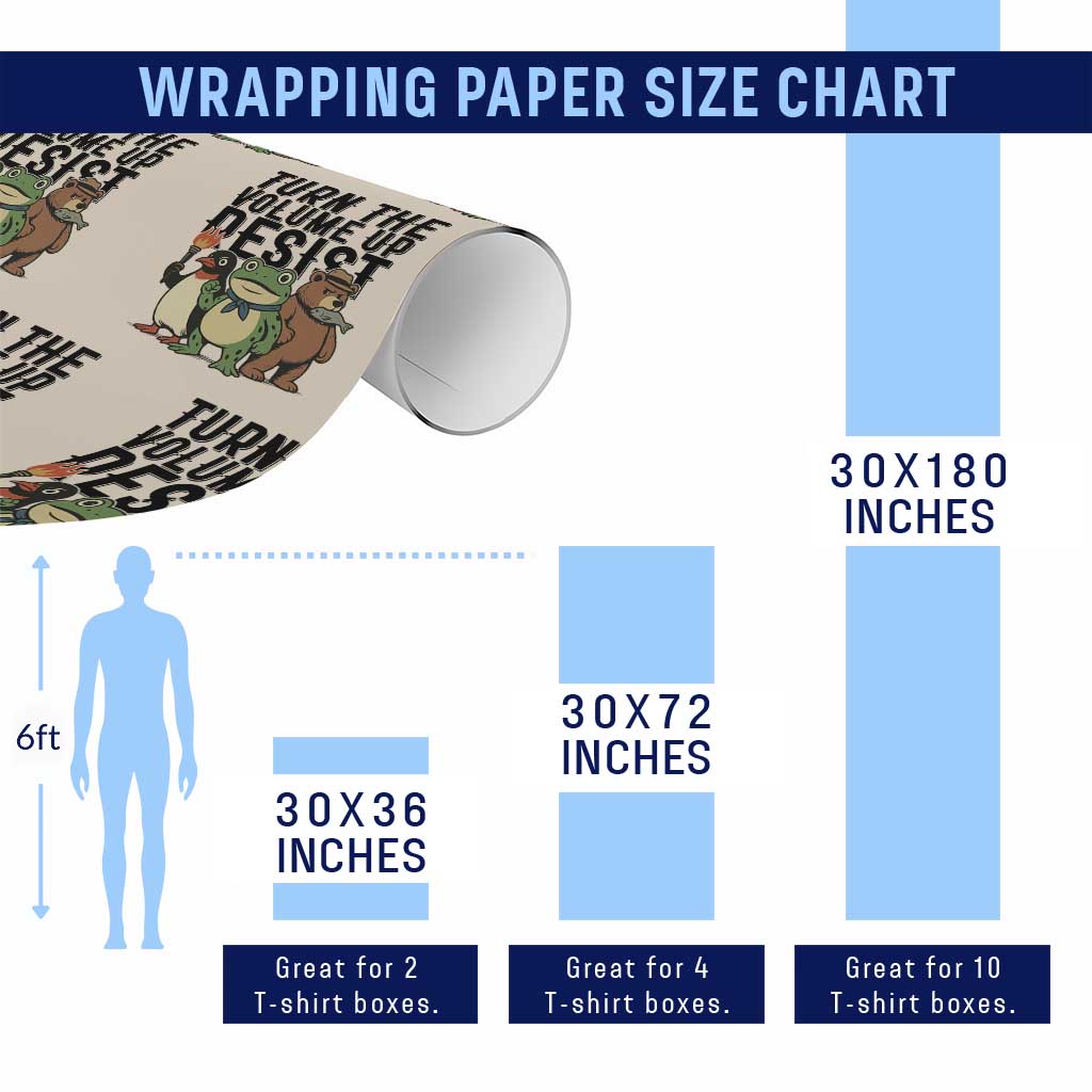 Turn The Volume Up Resist Wrapping Paper Roll Portland Frog Bear Penguin Protester TS14 Print Your Wear