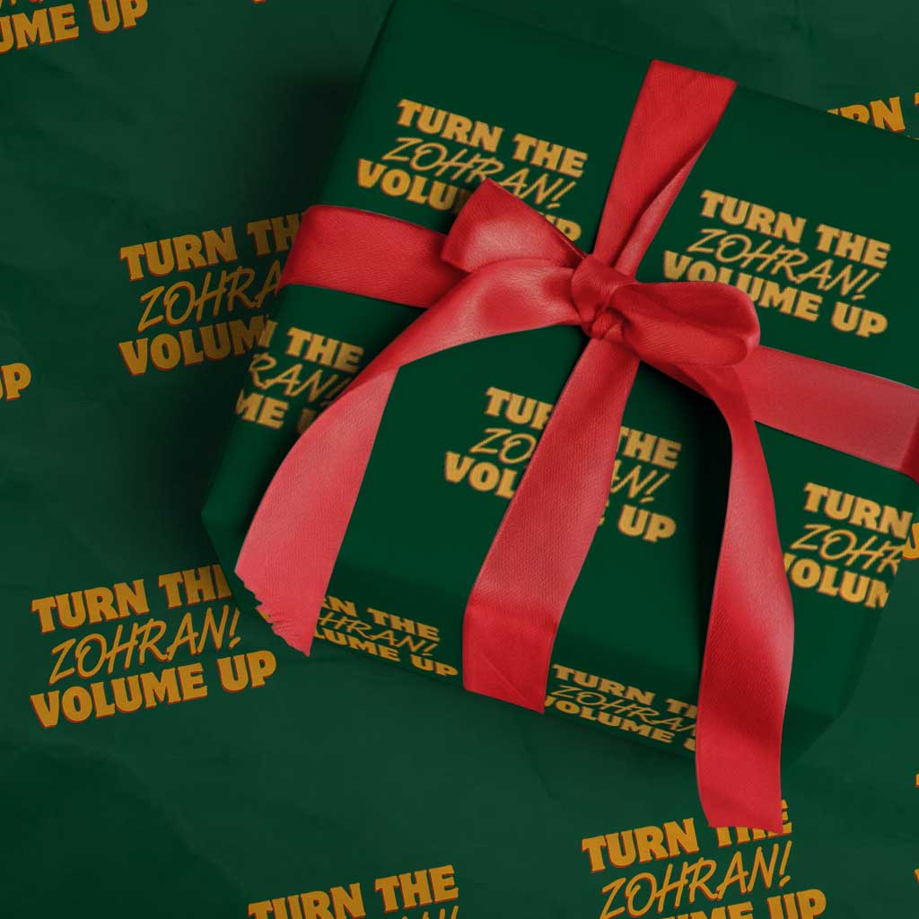 Turn The Volume Up Wrapping Paper Roll Zohran Mamdani TS14 Green Print Your Wear