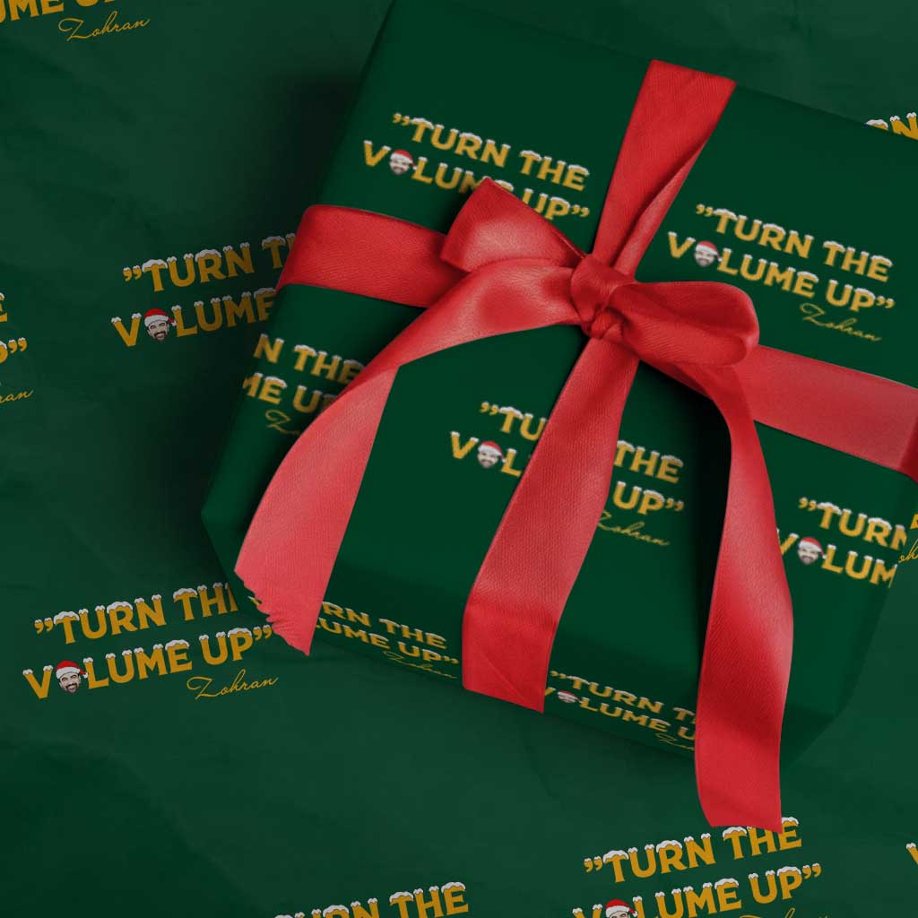 Turn The Volume Up Wrapping Paper Roll Zohran Mamdani Christmas TS14 Green Print Your Wear