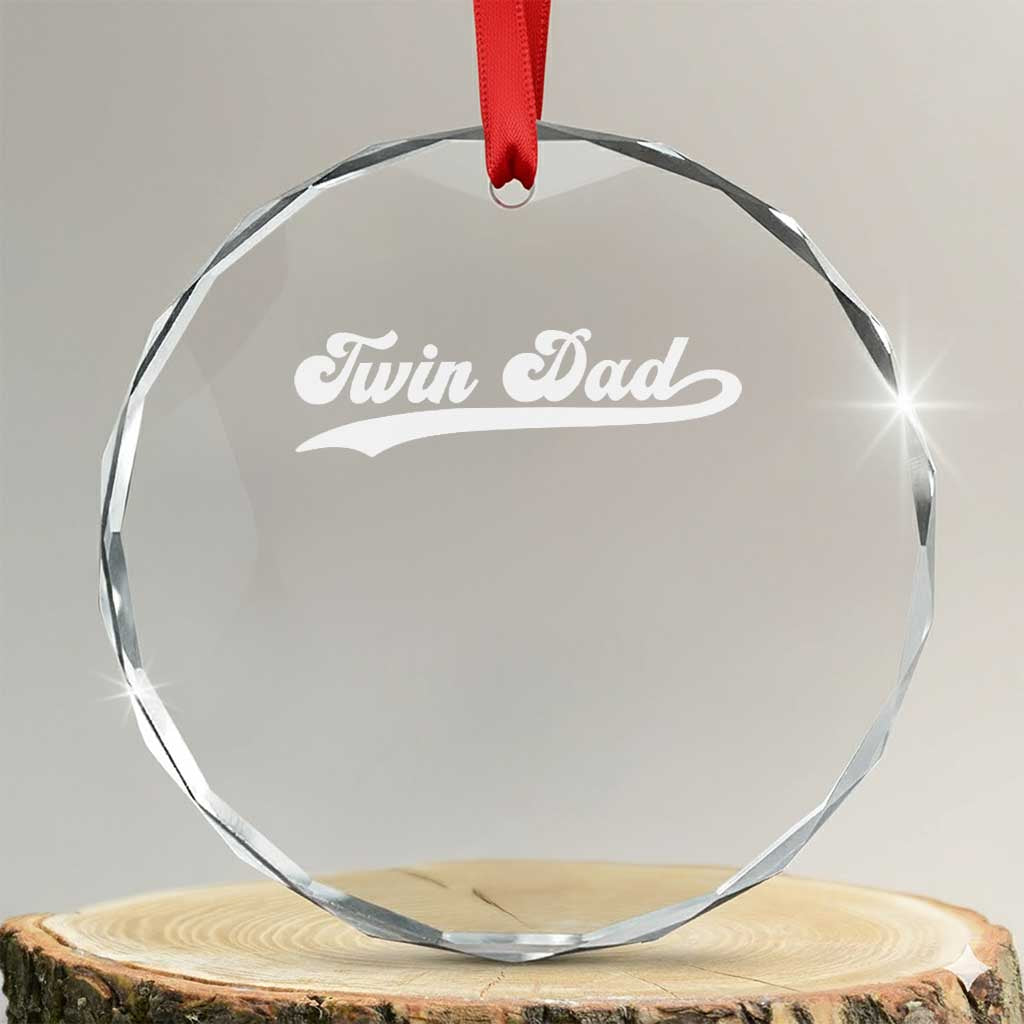 Twin Dad Crystal Glass Ornament Vintage Retro Style Fathers Day Presents TS10 Transparent Glass 3'' Circle Print Your Wear