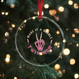 Twin Mom Crystal Glass Ornament Make It A Double Expecting Twins Mothers Day
