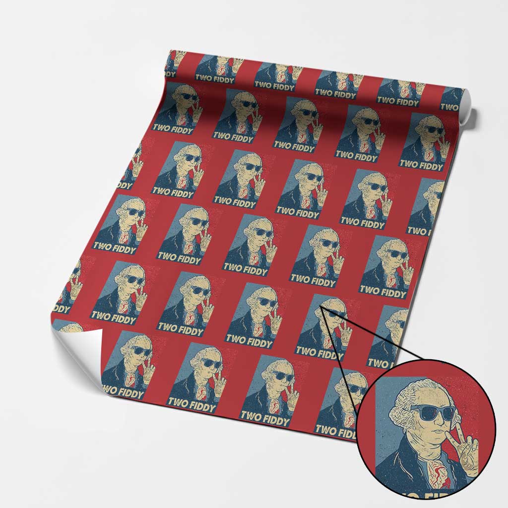 Two Fiddy George Washington 250th Anniversary Wrapping Paper Roll Funny 4th of July