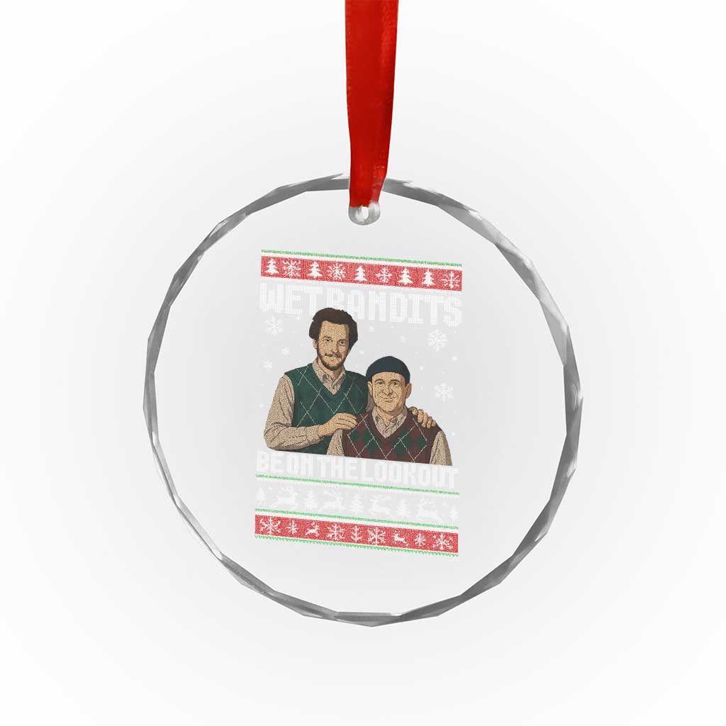 Ugly Christmas Movie Crystal Glass Ornament Funny Wet Bandits Home Xmas Alone TS10 Print Your Wear
