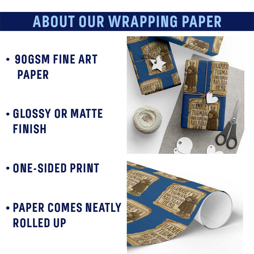 Underground Railroad Hero Harriet Tubman Wrapping Paper Roll Feminist History Gift TS12 Print Your Wear