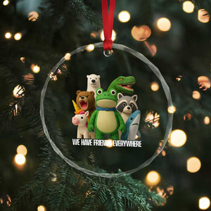 United Mascots Protest Crystal Glass Ornament We Have Friends Everywhere TS02 Print Your Wear