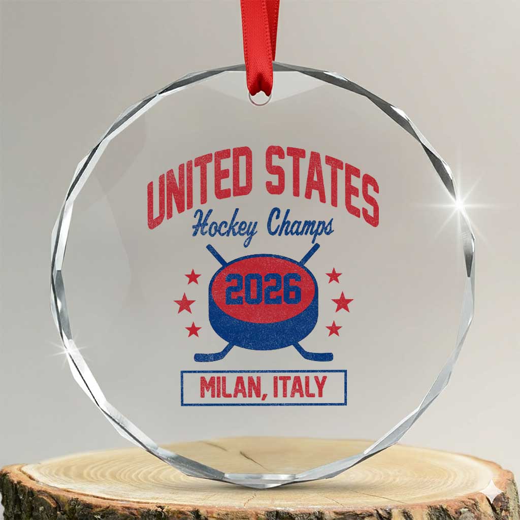 United States Hockey Champs 2026 Milan Italy Crystal Glass Ornament Patriotic USA Gold Medal Winter Games Fan TS02 Transparent Glass 3'' Circle Print Your Wear