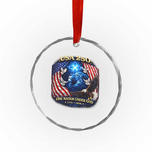 US 250th Anniversary Crystal Glass Ornament 250 Years One Nation Under God Christian Patriotic Cross USA Flag TS10 Print Your Wear