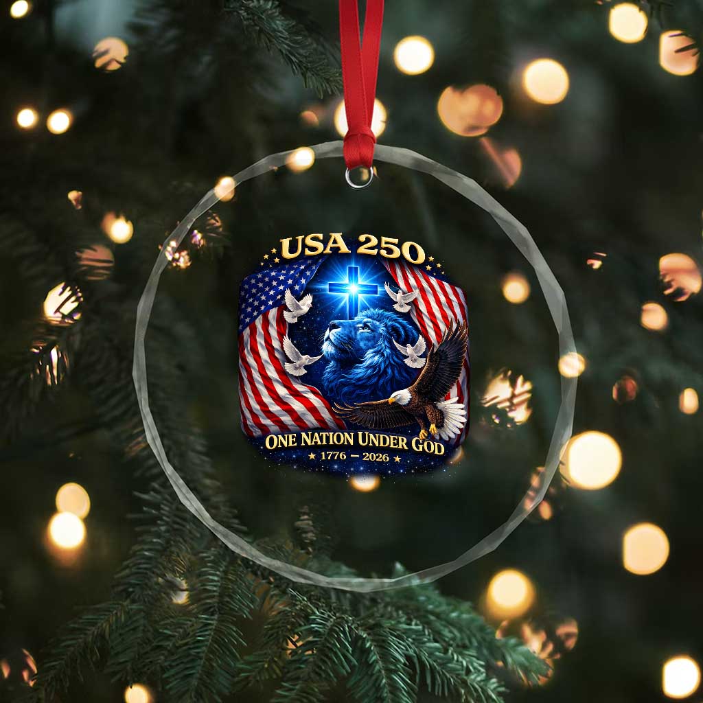 US 250th Anniversary Crystal Glass Ornament 250 Years One Nation Under God Christian Patriotic Cross USA Flag TS10 Print Your Wear