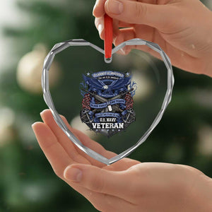 US Military Navy Veteran Heart Crystal Glass Ornament It Cannot Be Inherited Nor Can It Be Purchased I Have Earned It TS11 Print Your Wear