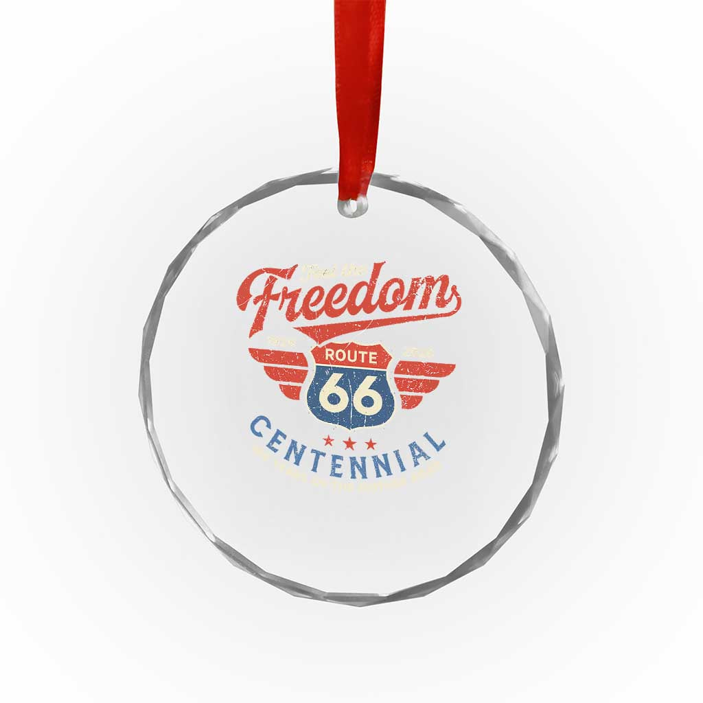 US Route Highway 66 Centennial Crystal Glass Ornament Feel The Freedom 100 Years Of The Mother Road TS11 Print Your Wear