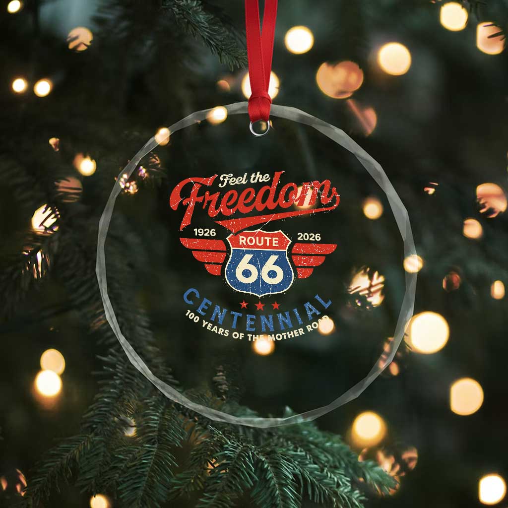 US Route Highway 66 Centennial Crystal Glass Ornament Feel The Freedom 100 Years Of The Mother Road TS11 Print Your Wear