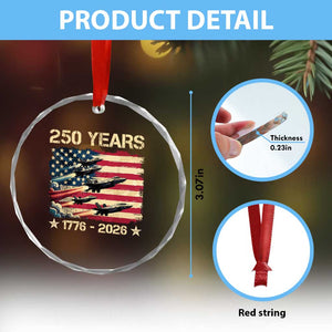 USA 250 Years 1776 2026 Patriotic Jets Trail American Flag Crystal Glass Ornament TS11 Print Your Wear