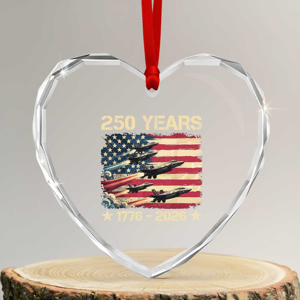 USA 250 Years 1776 2026 Patriotic Jets Trail American Flag Heart Crystal Glass Ornament TS11 Transparent Glass 3'' Heart Print Your Wear