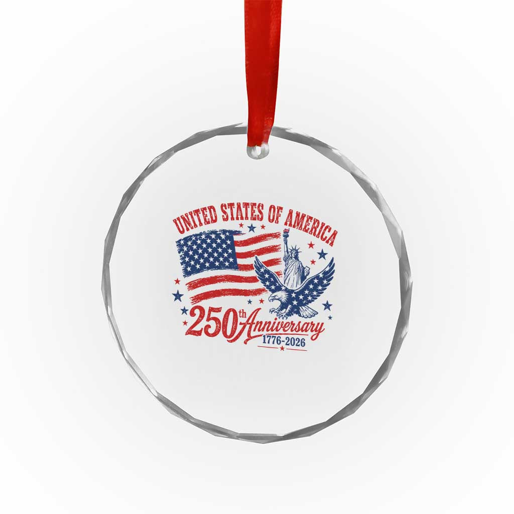 USA 250th Anniversary Crystal Glass Ornament Land Of The Free USA Patriotic 1776 2026 Statue Of Liberty Eagle Flag TS10 Print Your Wear