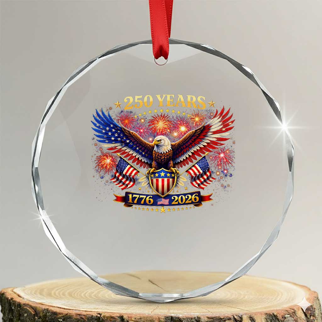 USA 250th Anniversary Eagle Crystal Glass Ornament 4th July Independence Day Patriotic USA Flag TS10 Transparent Glass 3'' Circle Print Your Wear