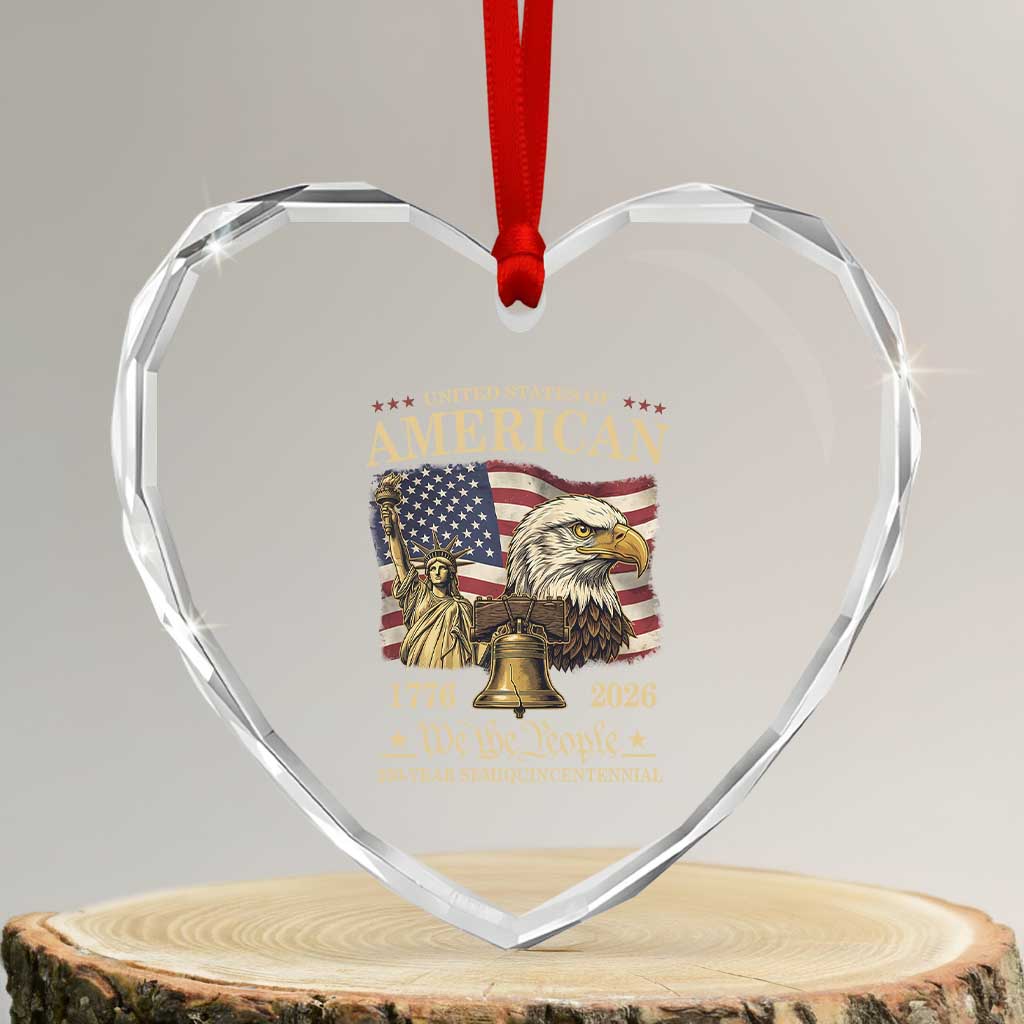 USA 250th Anniversary Heart Crystal Glass Ornament America 1776-2026 Patriotic Eagle Liberty Bell TS14 Transparent Glass 3'' Heart Print Your Wear