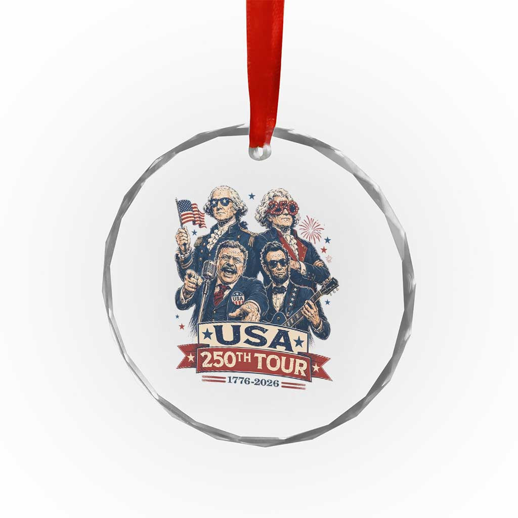 USA 250th Tour 2026 Founding Fathers Rock Concert Crystal Glass Ornament Funny Mount Rushmore Rock Stars Semiquincentennial