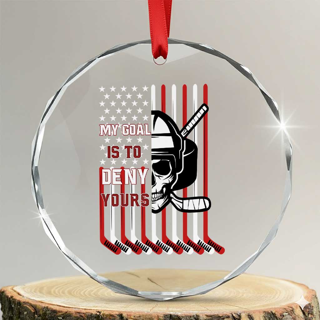 USA Flag Hockey Crystal Glass Ornament Skull Player My Goal Is To Deny Yours TS02 Transparent Glass 3'' Circle Print Your Wear