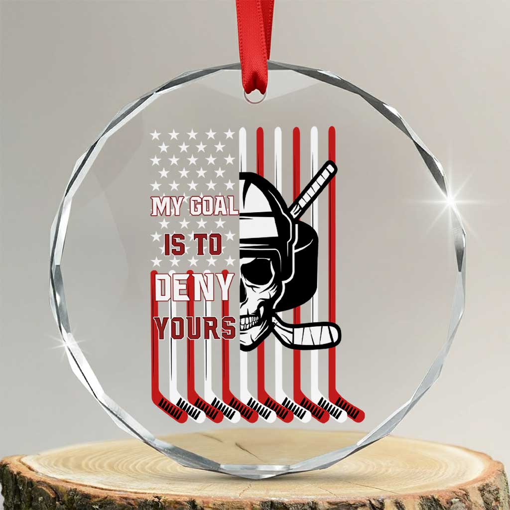 USA Flag Hockey Crystal Glass Ornament Skull Player My Goal Is To Deny Yours TS02 Transparent Glass 3'' Circle Print Your Wear