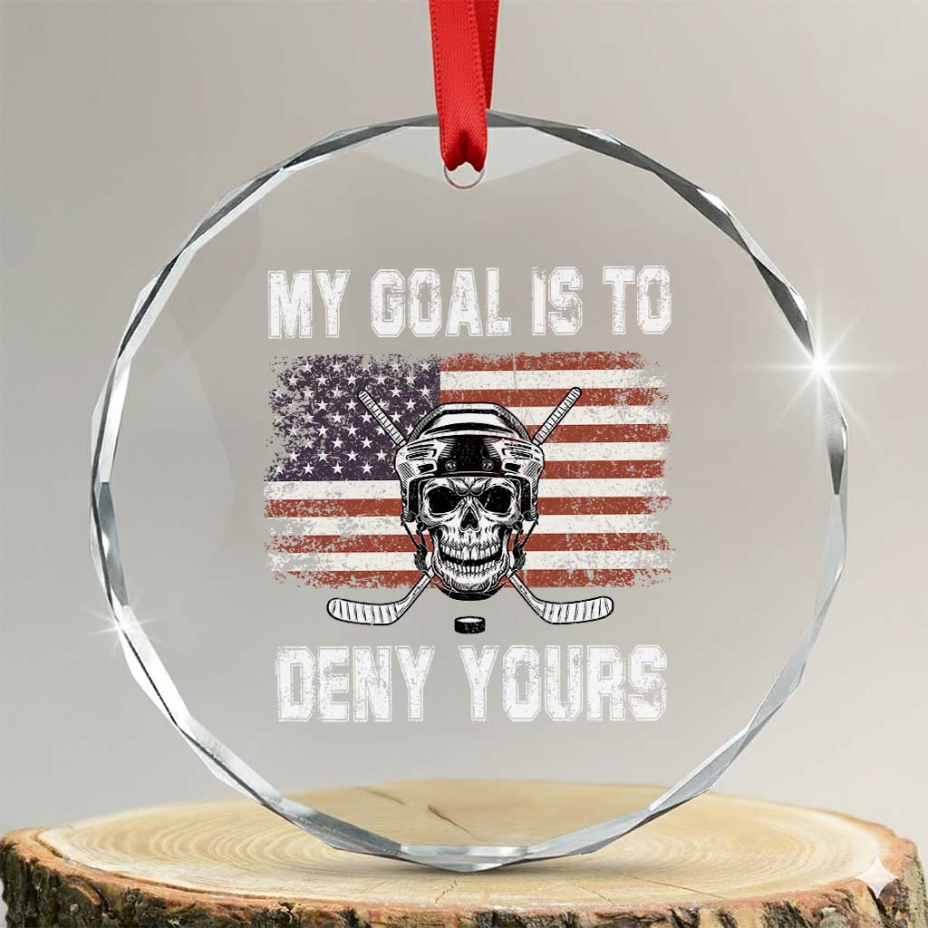USA Flag Hockey Skull Crystal Glass Ornament My Goal Is To Deny Yours TS02 Transparent Glass 3'' Circle Print Your Wear