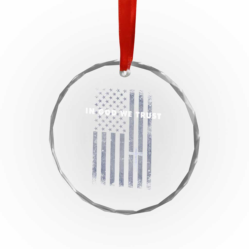USA Flag Religious Quote Crystal Glass Ornament In God We Trust American Patriotic Faith 4th of July Cross TS10 Print Your Wear