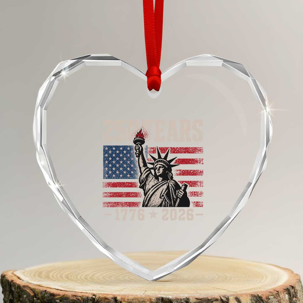 USA Independence 250th Anniversary Heart Crystal Glass Ornament Patriotic Lady Liberty American Flag 250 Years 1776 2026 TS10 Transparent Glass 3'' Heart Print Your Wear