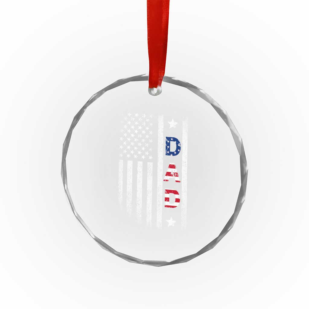USA Patriotic Dad Crystal Glass Ornament Father's Day American Flag 4th of July TS14 Print Your Wear