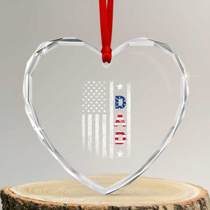 USA Patriotic Dad Heart Crystal Glass Ornament Father's Day American Flag 4th of July TS14 Transparent Glass 3'' Heart Print Your Wear