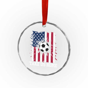 USA Soccer Game Day Crystal Glass Ornament Take Us Home