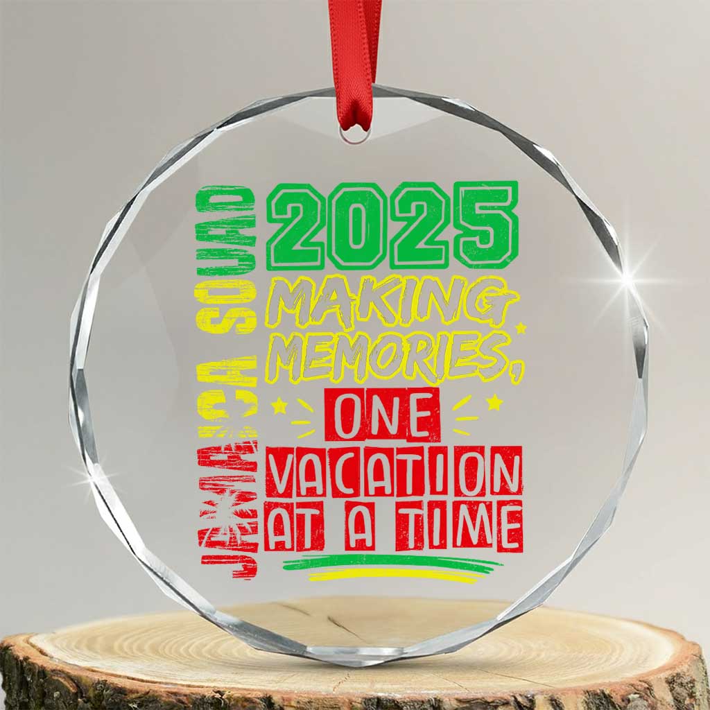 Vacation Jamaica 2025 Crystal Glass Ornament Matching Family Jamaica Squad TS10 Transparent Glass 3'' Circle Print Your Wear