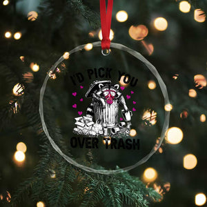 Valentine Racoon Trash Panda Crystal Glass Ornament I Would Pick You Over Trash TS14 Print Your Wear