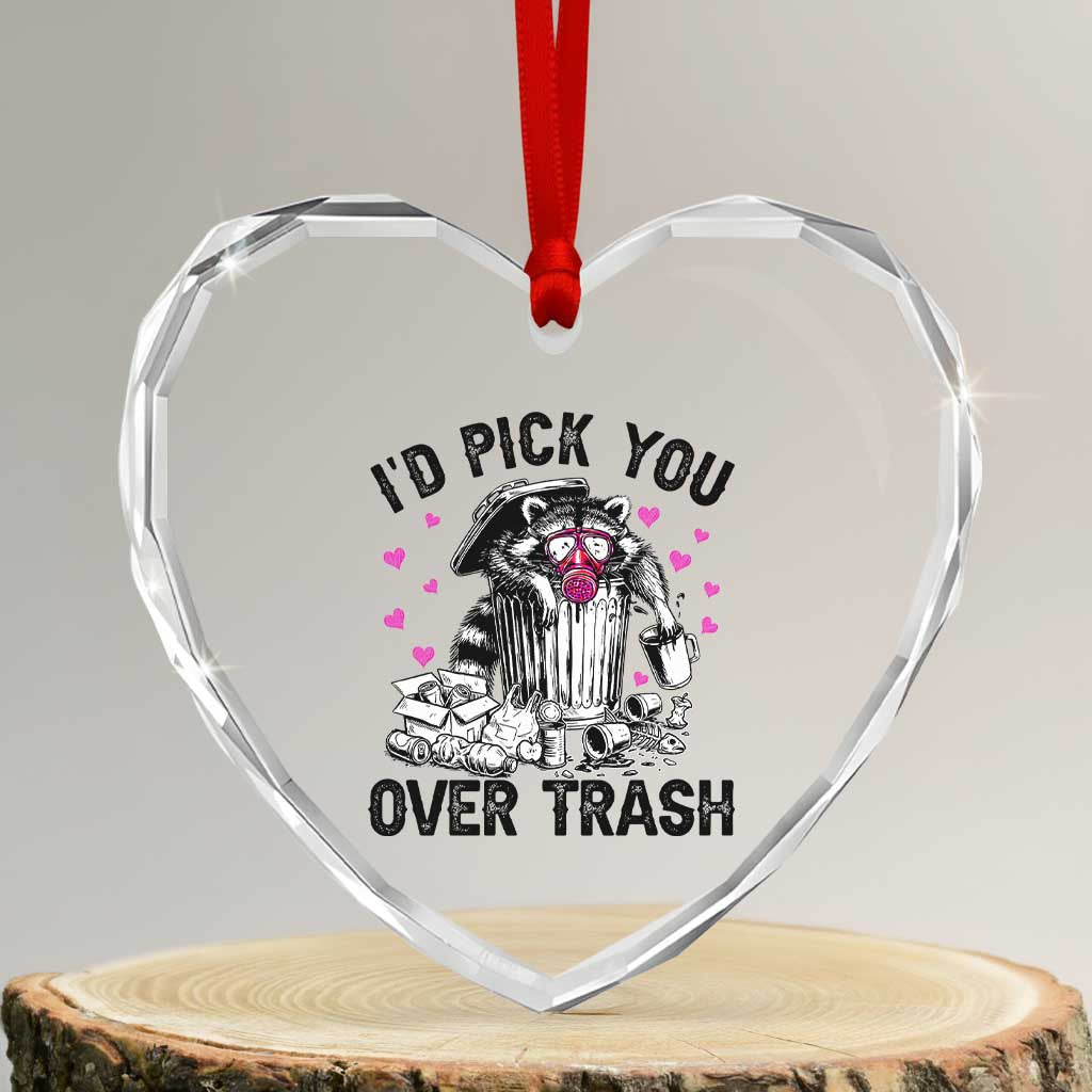Valentine Racoon Trash Panda Heart Crystal Glass Ornament I Would Pick You Over Trash TS14 Transparent Glass 3'' Heart Print Your Wear