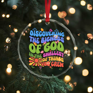 VBS 2025 Crystal Glass Ornament Discovering The Bigness Of God In The Smallest Of Things Retro Groovy TS02 Print Your Wear