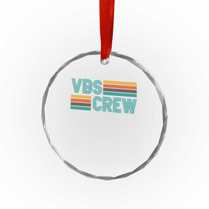 VBS Crew Crystal Glass Ornament Vacation Bible School Church Camp Retro Vintage TS10 Print Your Wear
