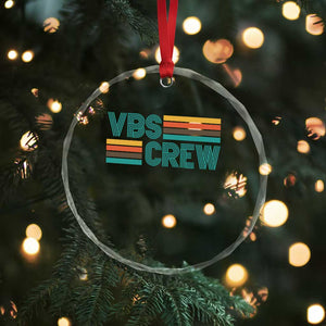 VBS Crew Crystal Glass Ornament Vacation Bible School Church Camp Retro Vintage TS10 Print Your Wear