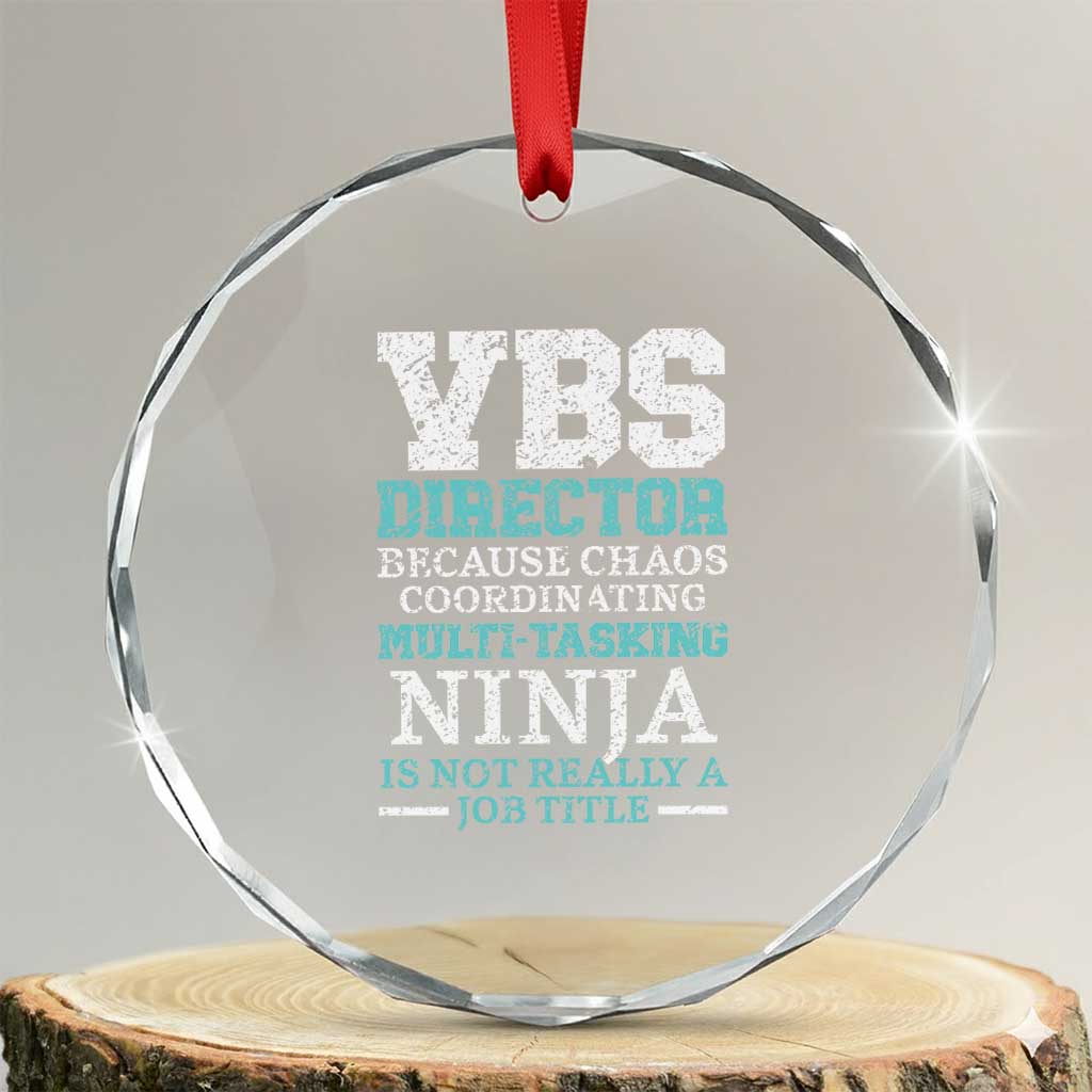VBS Director Crystal Glass Ornament Vacation Bible School Christian Teacher TS02 Transparent Glass 3'' Circle Print Your Wear