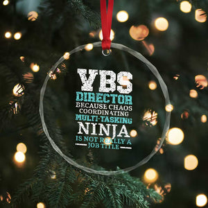 VBS Director Crystal Glass Ornament Vacation Bible School Christian Teacher TS02 Print Your Wear