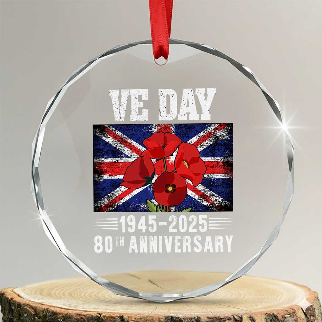 VE Day 80th Anniversary Crystal Glass Ornament 2025 Celebration Union Flag Poppies WWII Remembrance TS02 Transparent Glass 3'' Circle Print Your Wear