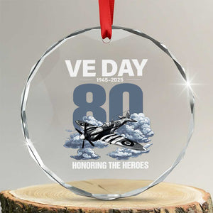 VE Day 80th Anniversary Crystal Glass Ornament 2025 Celebration WWII Remembrance Retro TS02 Transparent Glass 3'' Circle Print Your Wear