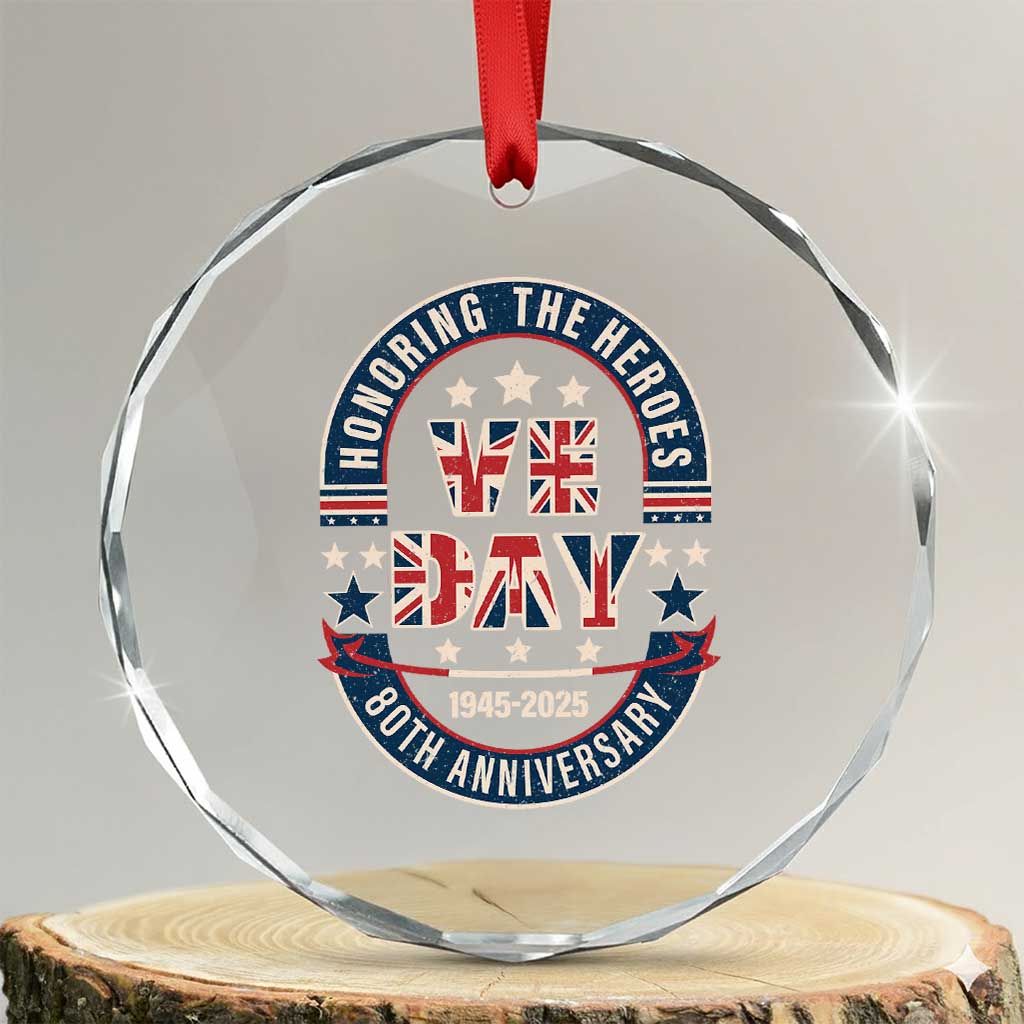VE Day 80th Anniversary Crystal Glass Ornament 2025 Patriotic WWII Remembrance Vintage TS02 Transparent Glass 3'' Circle Print Your Wear