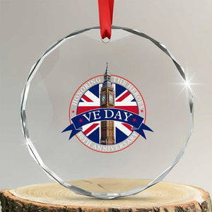 VE Day 80th Anniversary Crystal Glass Ornament WWII Remembrance 2025 Celebrations London TS02 Transparent Glass 3'' Circle Print Your Wear