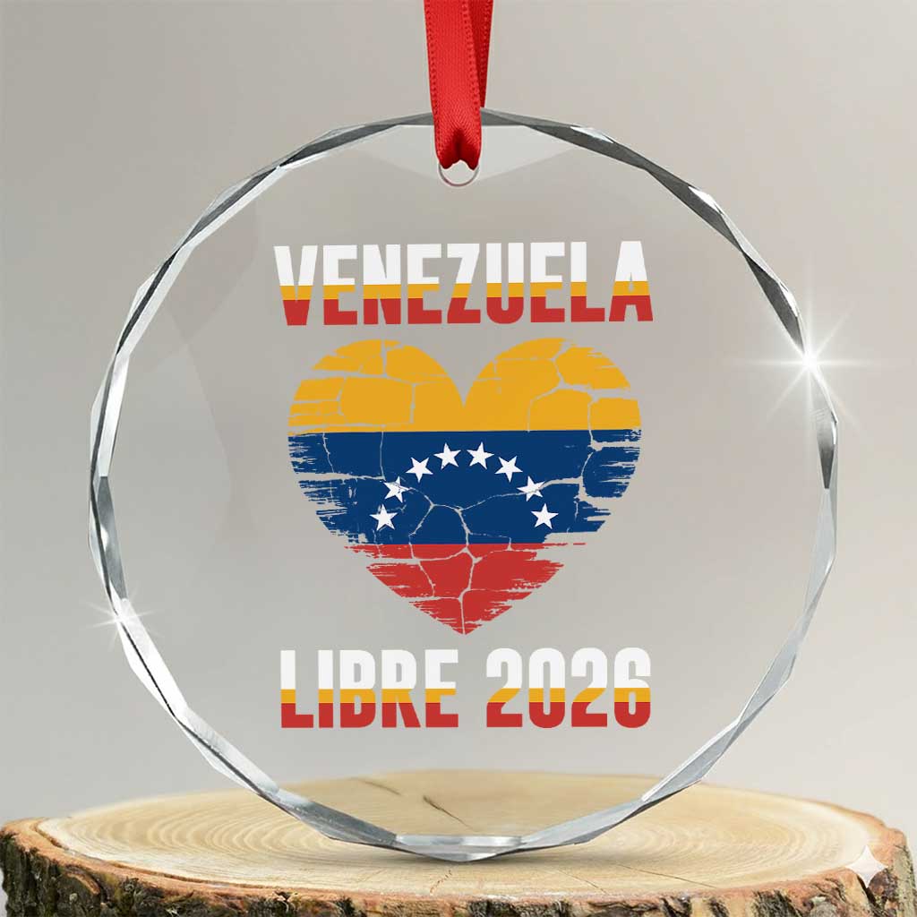 Venezuela Libre 2026 Crystal Glass Ornament Venezuelan Flag Heart Freedom and National Pride TS02 Transparent Glass 3'' Circle Print Your Wear