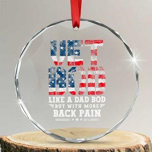 Vet Bod Crystal Glass Ornament Funny Military Veteran Dad Bod American Flag TS10 Transparent Glass 3'' Circle Print Your Wear