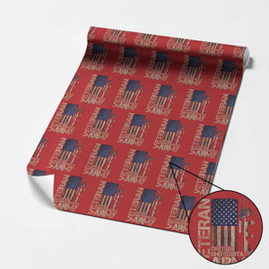 Veteran Of The United States Wrapping Paper Roll Army US Flag Veteran Patriotic TS10 Red Print Your Wear