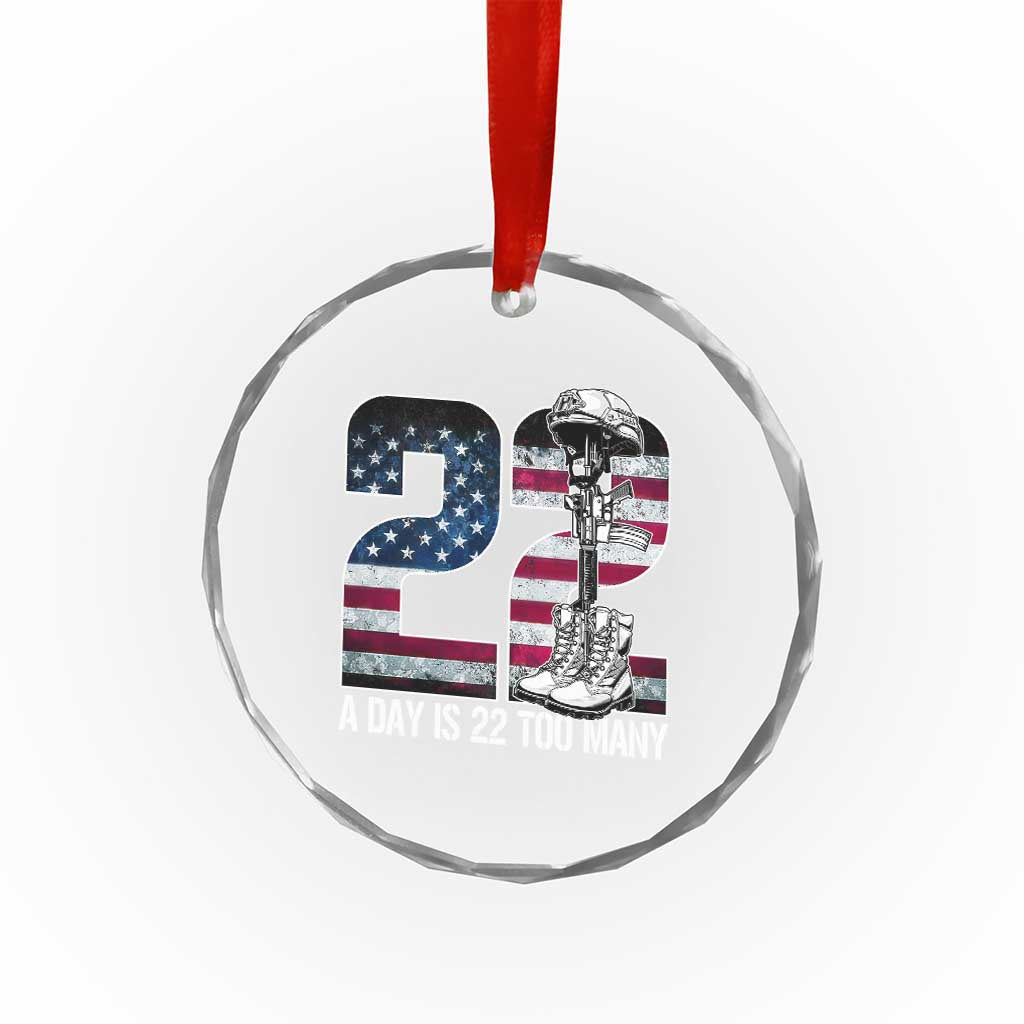 Veteran Suicide Awareness Crystal Glass Ornament 22 A Day is 22 Too Many Veteran Lives Matter TS02 Print Your Wear