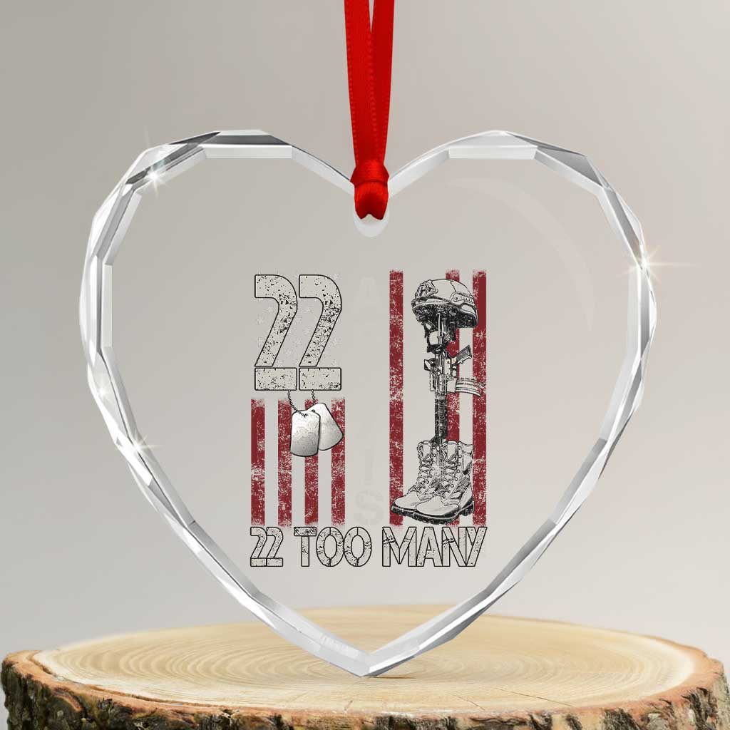 Veteran Suicide Awareness Heart Crystal Glass Ornament 22 A Day Is 22 Too Many TS02 Transparent Glass 3'' Heart Print Your Wear