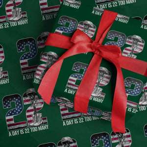 Veteran Suicide Awareness Wrapping Paper Roll 22 A Day is 22 Too Many Veteran Lives Matter TS02 Green Print Your Wear