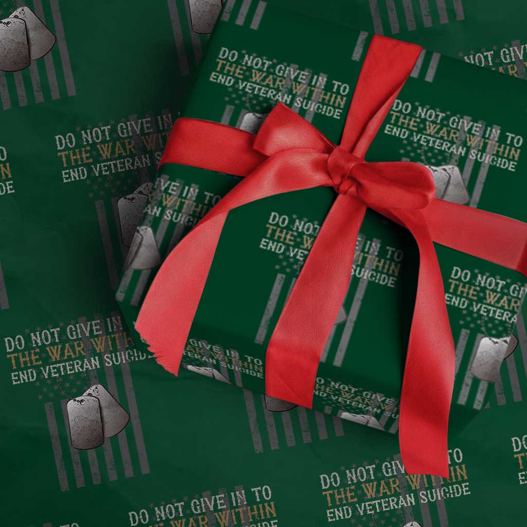 Veteran Suicide Awareness Wrapping Paper Roll Do Not Give In To The War Within Patriotic US Flag TS02 Green Print Your Wear