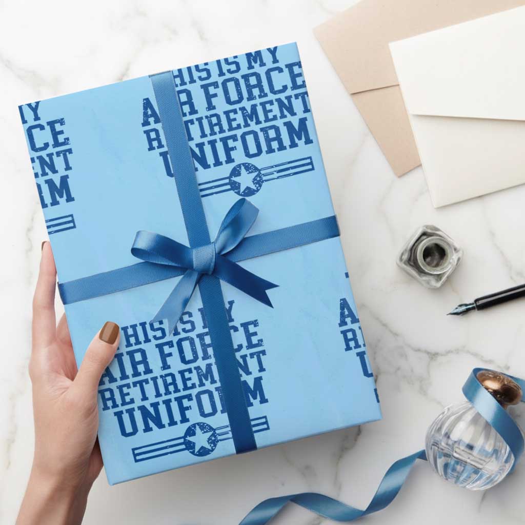 Veteran US Air Force Wrapping Paper Roll This Is My Retirement Uniform TS10 Light Blue Print Your Wear