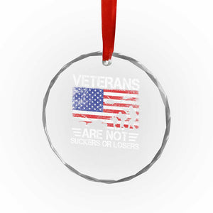 Veterans Are Not Suckers Or Losers Crystal Glass Ornament Veteran Vintage US Flag Protest TS10 Print Your Wear